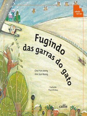 cover image of Tan Tan--Fugindo das Garras do Gato